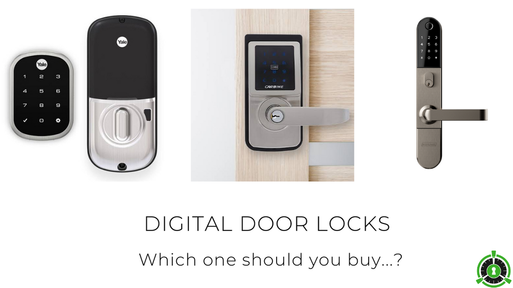 Digital Door Locks: Which one should you buy?