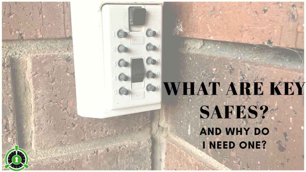 WHAT ARE KEY SAFES? AND WHY DO I NEED ONE?